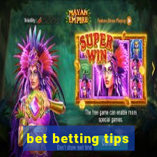 bet betting tips